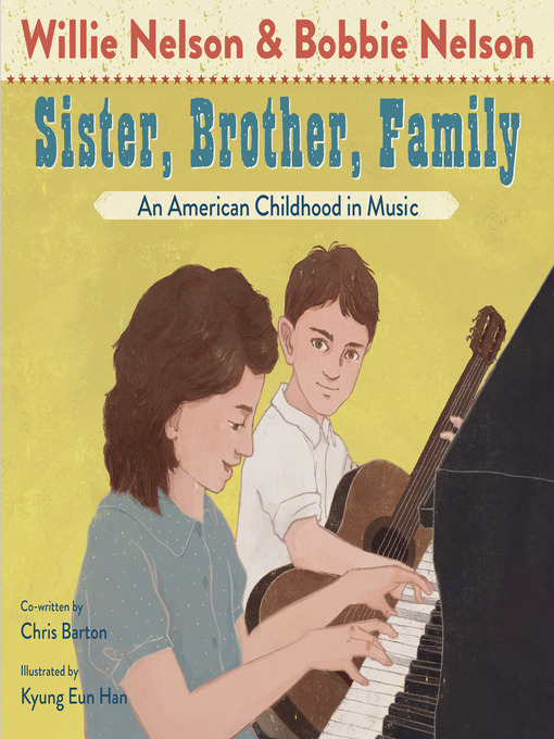 Title details for Sister, Brother, Family by Willie Nelson - Available